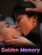 Golden Memory (2025) Hot Hindi Short Film