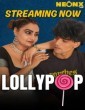 Lollypop (2025) NeonX Hindi Short Film