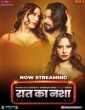 Raat Ka Nasha (2025) S01 MoodX Hindi  Webseries